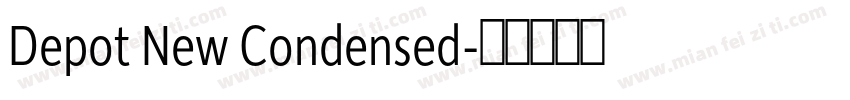 Depot New Condensed字体转换